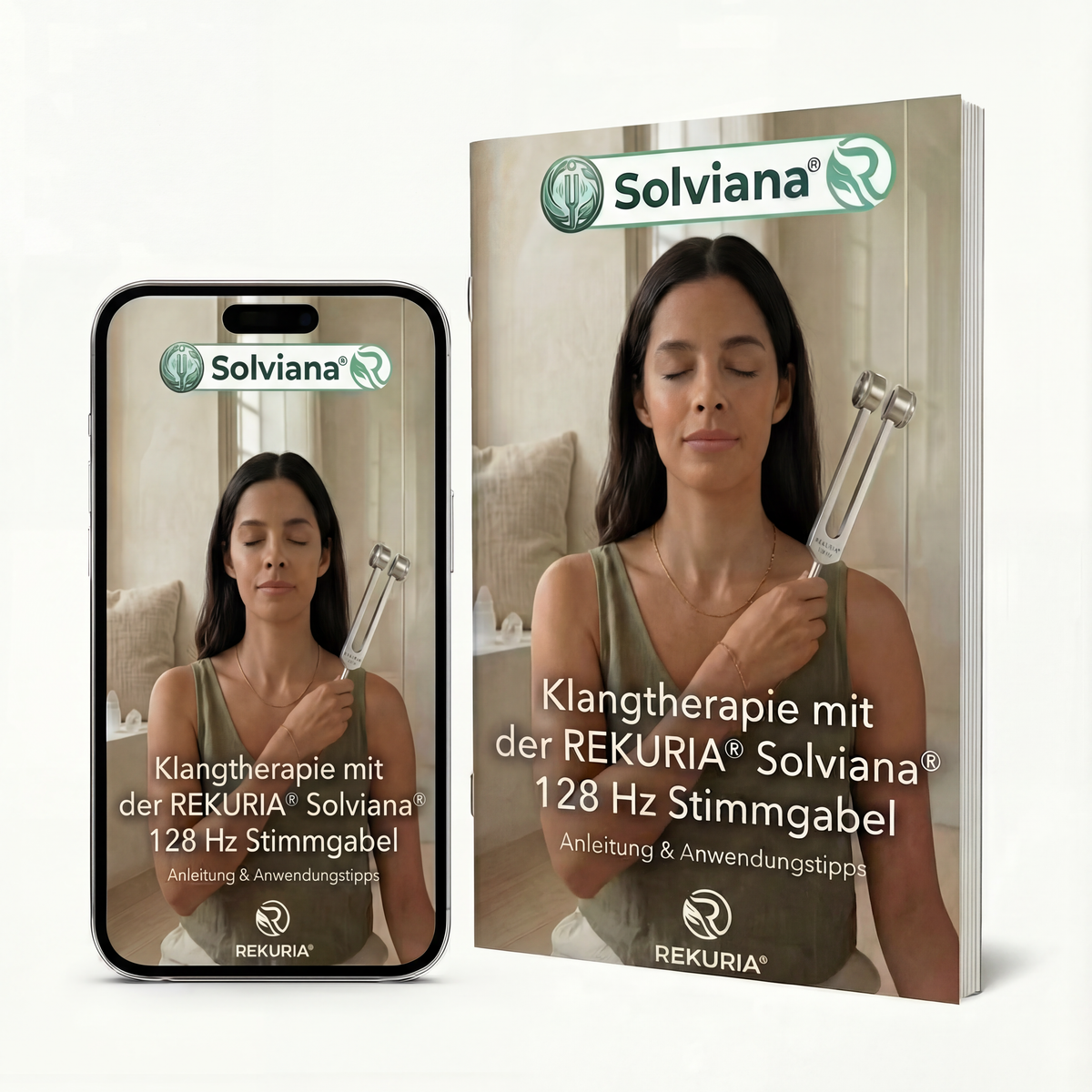 eBook - Klangtherapie mit der REKURIA® Solviana® 128 Hz Stimmgabel (Anleitung)